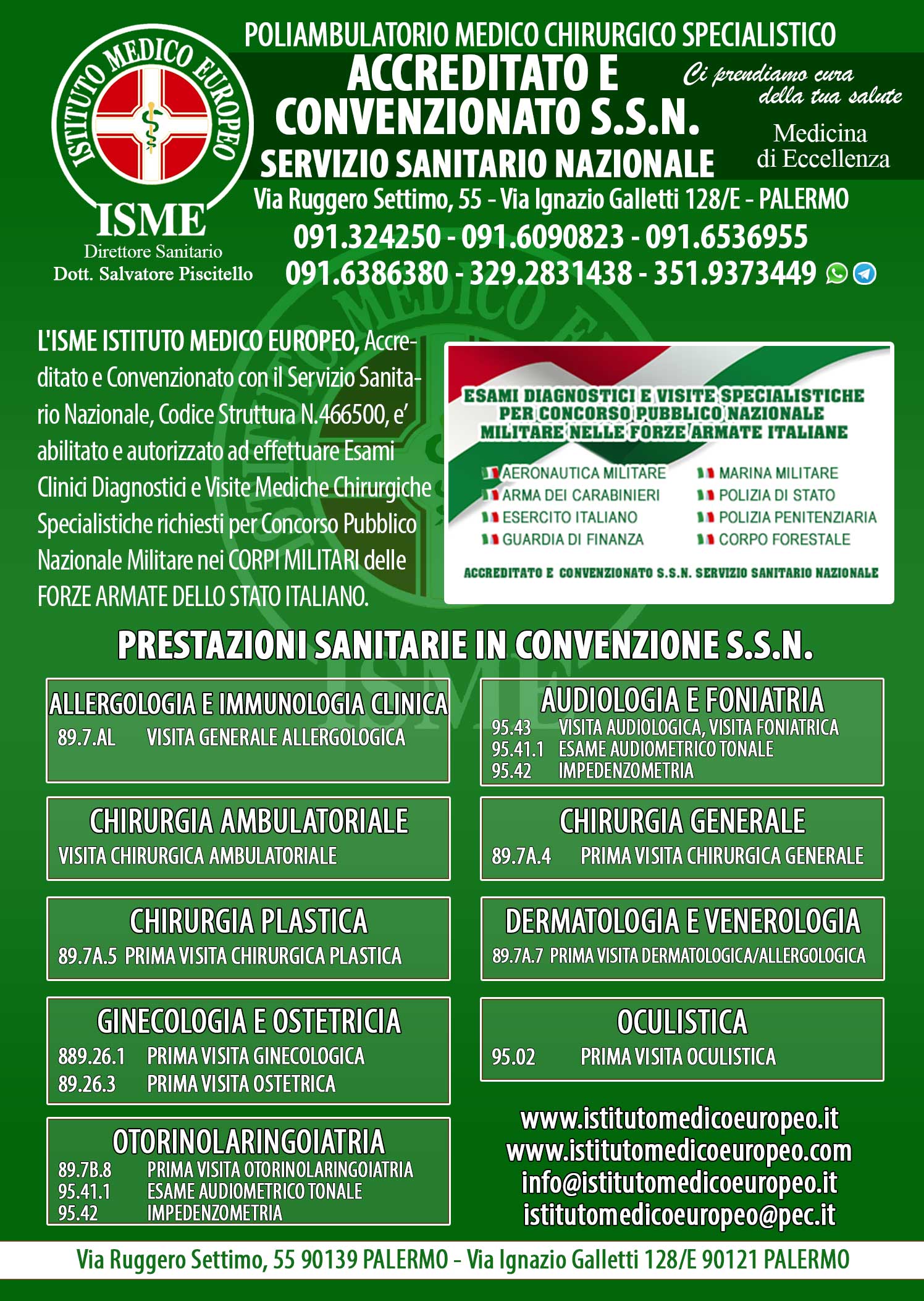 ISME - Istituto Medico Europeo Palermo, direttore sanitario Salvatore Piscitello, CONVENZIONATO SSN SERVIZIO SANITARIO NAZIONALE, Chirurgia Plastica Palermo, Chirurgia Plastica convenzionata Palermo, Chirurgia generale convenzionata Palermo, CONVENZIONATO PALERMO, SSN PALERMO, visita convenzione palermo, miglior chirurgo palermo, mutua, ricetta Chirurgia Plastica, ricetta Chirurgia generale, controllo Chirurgia Plastica palermo, controllo Chirurgia Plastica convenzionata, cisti sebacee, lipomi, nei, rimozione nei in convenzione, cosa fare con nei da togliere, come curare neoformazioni cutanee, come curare melanomi palermo, miglior centro chirurgia plastica palermo, verruche, cura verruche convenzionata palermo, chirurgo plastico palermo, chirurgo convenzionato palermo 